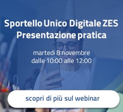 Zone Economiche Speciali (ZES) | ZES Sicilia Occidentale - Webinar per le imprese e i professionisti 8 novembre 2022